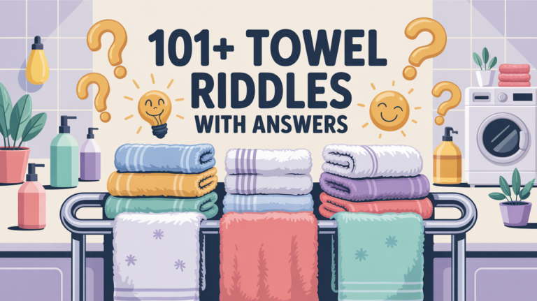100 towel riddles with answer