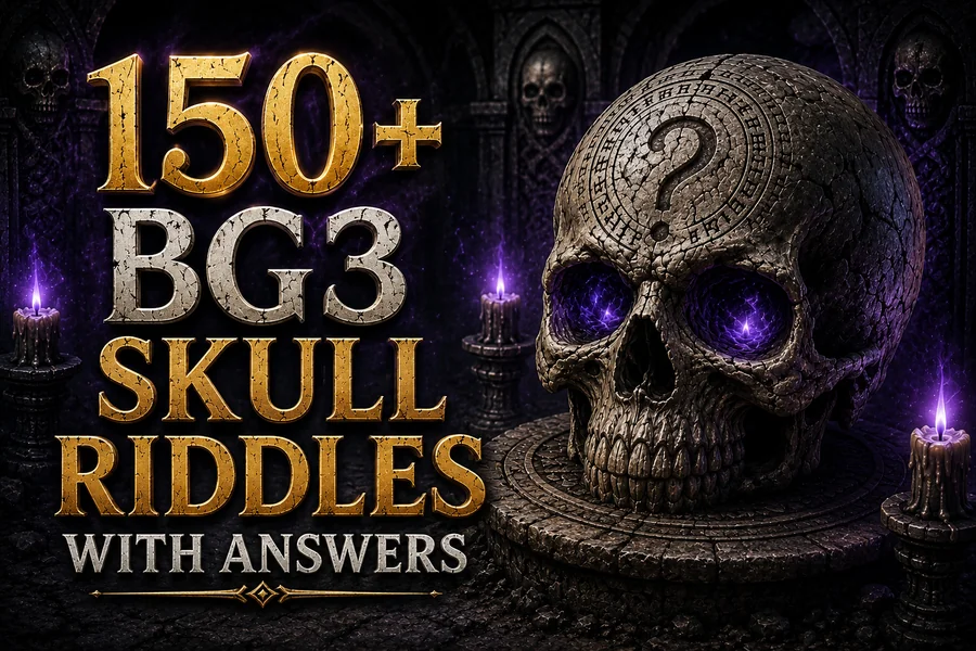 Human Skull Riddle 150+ BG3 Skull Riddles With Answers — Solved From Easiest to Hardest